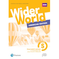WIDER WORLD (AMERICAN) LEVEL STARTER TEACHERS BOOK WITH ONLINE PRACTICE & DIGITAL RESOURCES