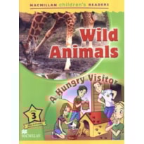 Wild Animals / A Hungry Visitor