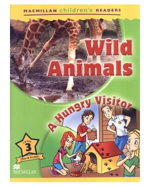 Wild Animals / A Hungry Visitor