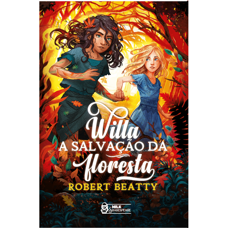 WILLA - A SALVAÇÃO DA FLORESTA VOL. 02