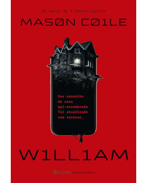 WILLIAM: DO MESMO AUTOR DE O DEMONOLOGISTA