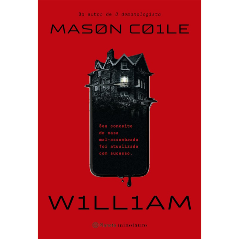 WILLIAM: DO MESMO AUTOR DE O DEMONOLOGISTA