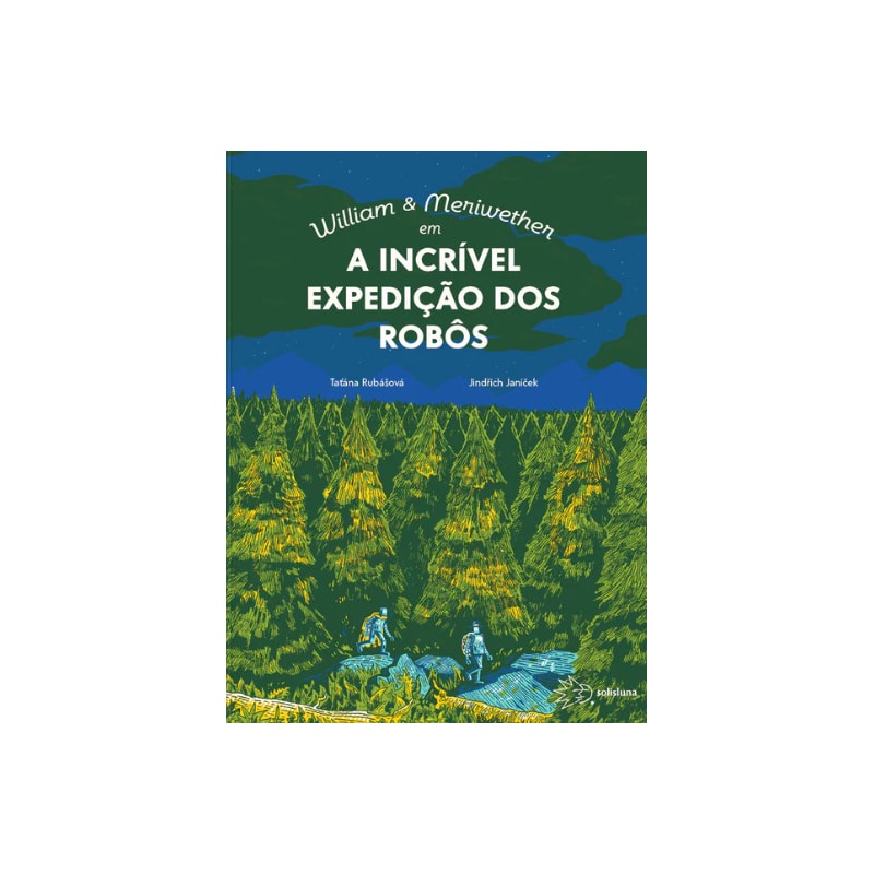 WILLIAM & MERIWETHER EM A INCRÍVEL EXPEDIÇÃO DOS ROBÔS