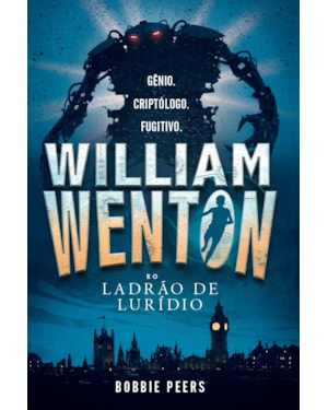 WILLIAM WENTON E O LADRÃO DE LURÍDIO