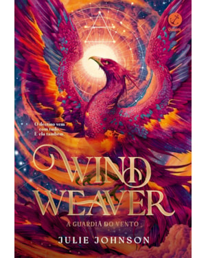 WIND WEAVER: A GUARDIÃ DO VENTO (VOL. 1 REINO DOS REMANESCENTES)