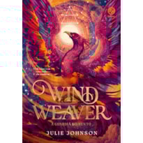 WIND WEAVER (VOL. 1 REINO DOS REMANESCENTES): A GUARDIÃ DO VENTO