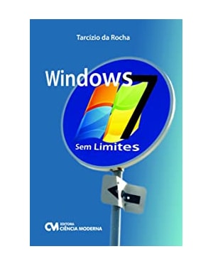 WINDOWS 7 - SEM LIMITES - 1