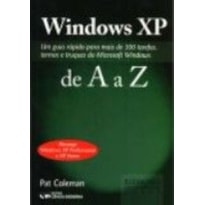WINDOWS XP DE A A Z-UM GUIA RAPIDO