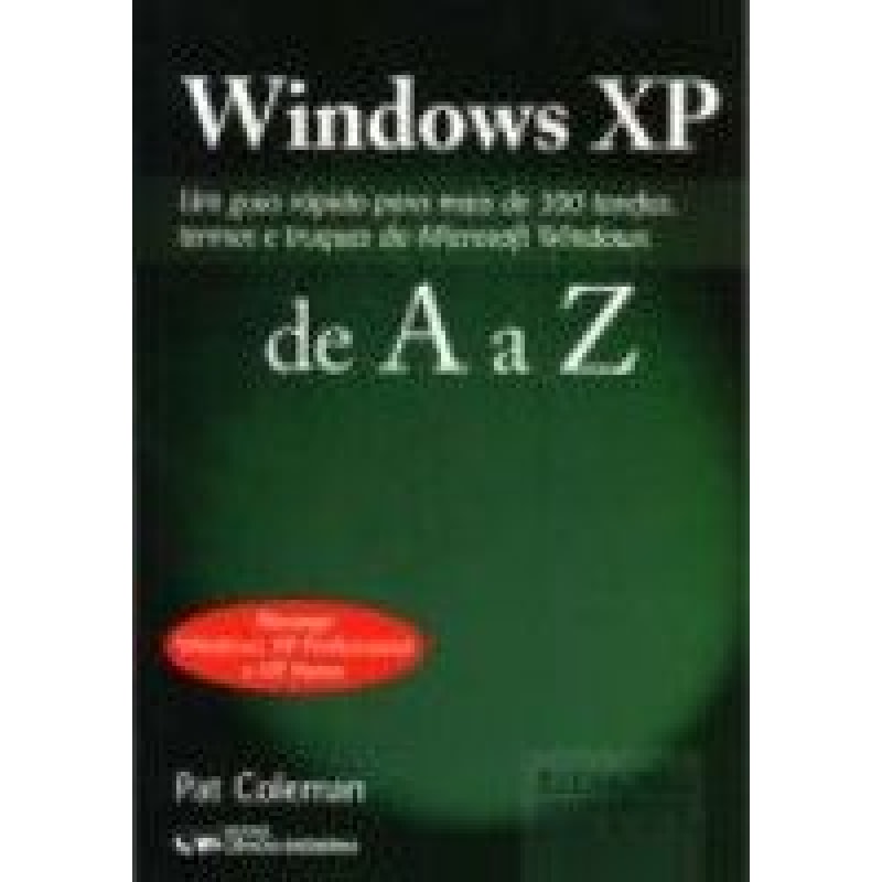 WINDOWS XP DE A A Z-UM GUIA RAPIDO