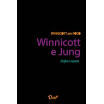 WINNICOTT E JUNG