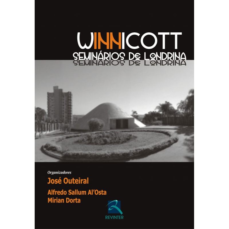 WINNICOTT: SEMINÁRIOS DE LONDRINA