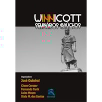 WINNICOTT: SEMINÁRIOS GAÚCHOS