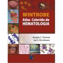 WINTROBE: ATLAS COLORIDO DE HEMATOLOGIA