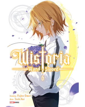Wistoria: wand & sword vol. 06