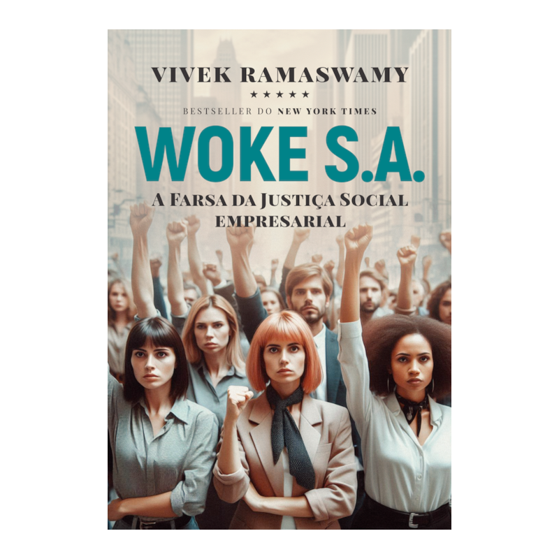 WOKE S.A.: A FARSA DA JUSTIÇA SOCIAL EMPRESARIAL