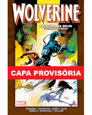 Wolverine: aventura na selva e outras histórias