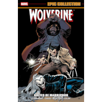 Wolverine: Noites de Madripoor (Epic Collection)