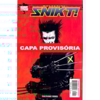 Wolverine: snikt!