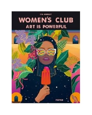 WOMEN'S CLUB. ART IS POWERFUL