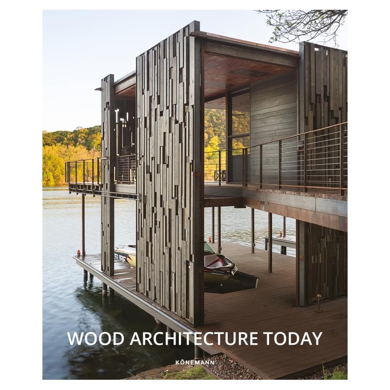 Wood architecture today