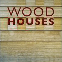 Wood houses