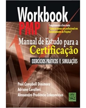 WORKBOOK PMP - MANUAL DE ESTUDO PARA A CERTIFICACAO - 1