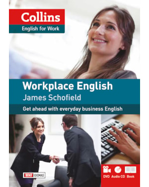 WORKPLACE ENGLISH: ENGLISH FOR WORK
