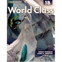WORLD CLASS 1B: COMBO SPLIT WITH ON-LINE WORKBOOK