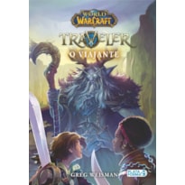 WORLD OF WARCRAFT: O VIAJANTE