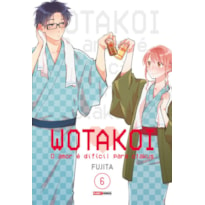 Wotakoi: o amor é dificíl para otakus vol. 6