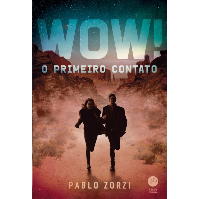 WOW!: O PRIMEIRO CONTATO