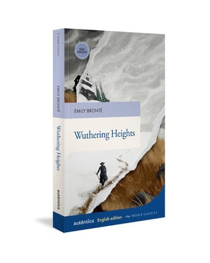 WUTHERING HEIGHTS: (ENGLISH EDITION - FULL VERSION)