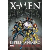 X-MEN - ESPELHO NEGRO