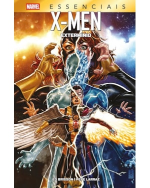 X-Men: Extermínio (Marvel Essenciais)
