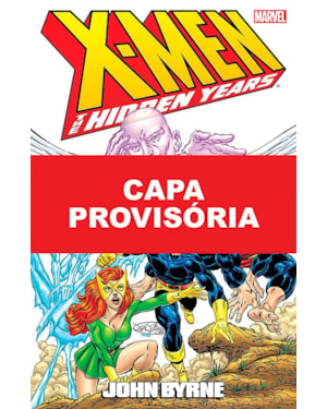 X-men: tesouros ocultos (omnibus)