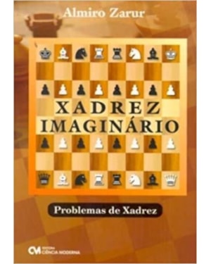 XADREZ IMAGINARIO - PROBLEMAS DE XADREZ - 1