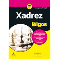 Xadrez Para Leigos: Tradução da 4ª edição