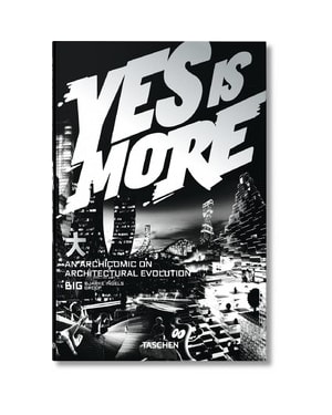 Yes is more: an archicomic on architectural evolution