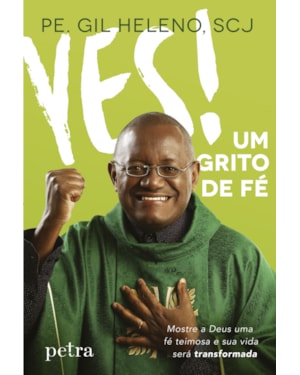 YES! UM GRITO DE FÉ