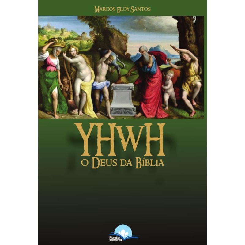 YHWH: o Deus da Bíblia