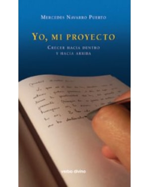 YO MI PROYECTO - CRECER HACIA DENTRO Y HACIA ARRIBA