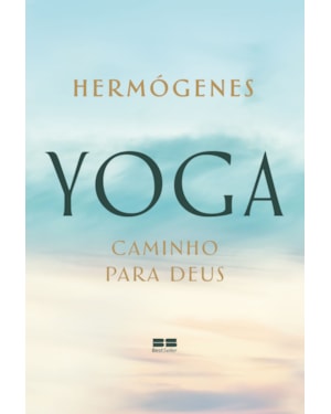 YOGA: CAMINHO PARA DEUS