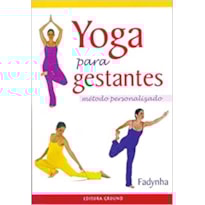 Yoga para gestantes: Método personalizado