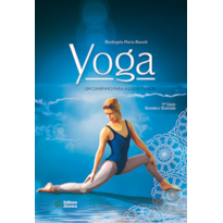 YOGA: UM CAMINHO PARA A LUZ INTERIOR