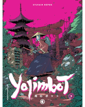 YOJIMBOT - VOLUME 1: SILÊNCIO METÁLICO