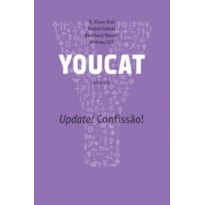 YOUCAT - Update! Confissão! - Simples: update! Confissão!