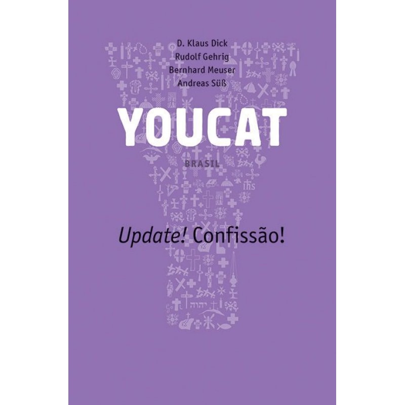 YOUCAT - Update! Confissão! - Simples: update! Confissão!