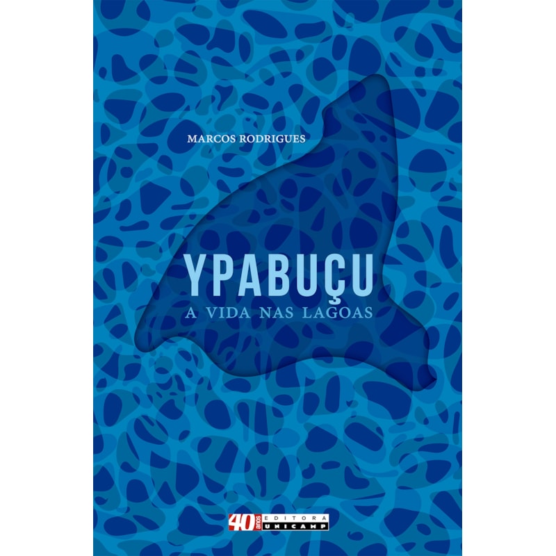 YPABUÇU, A VIDA NAS LAGOAS