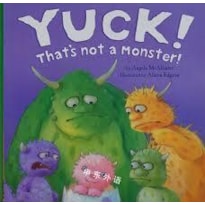 Yuck! That''''s Not a Monster