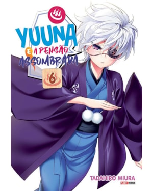 Yuuna e a pensão assombrada vol. 6